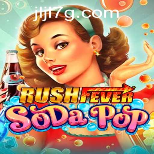 RushFeverSodaPop: A Thrilling Journey Into Effervescent Fun